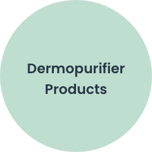 Dermo Purifier Range